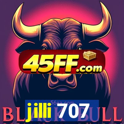 jilli 707